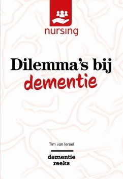 Dilemma's Bij Dementie - Iersel, Tim van