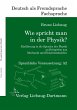 Wie spricht man in der Physik? - Bild 1