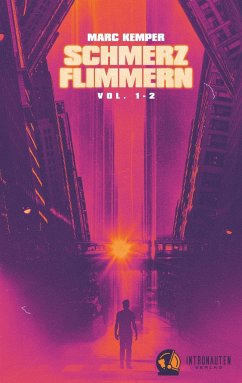 Schmerzflimmern Vol. 1 + 2 - Kemper, Marc