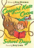 Cowgirl Kate and Cocoa: School Days (eBook, ePUB)