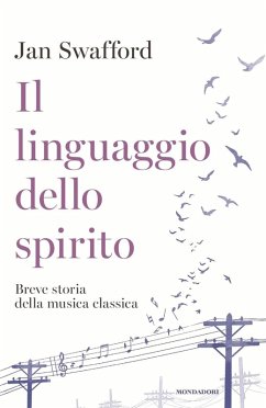 Cover Il linguaggio dello spirito. Breve storia della musica classica