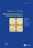 Mediale Ambivalenzen / Ambivalente Medien (eBook, PDF)