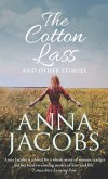The Cotton Lass and Other Stories The Cotton Lass and Other Stories