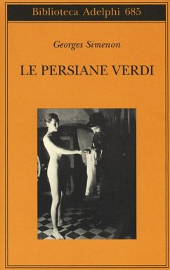 Le persiane verdi - Simenon, Georges Le persiane verdi - Simenon, Georges