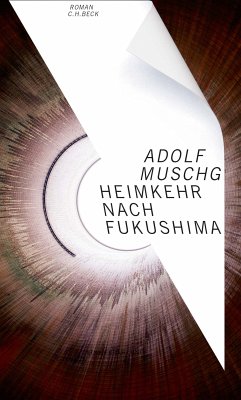 Heimkehr nach Fukushima (eBook, ePUB) - Muschg, Adolf