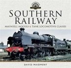 Southern Railway: Maunsell Moguls and Tank Locomotive Classes