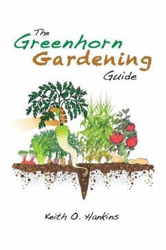 The Greenhorn Gardening Guide