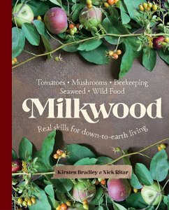 Milkwood - Bradley, Kirsten; Ritar, Nick