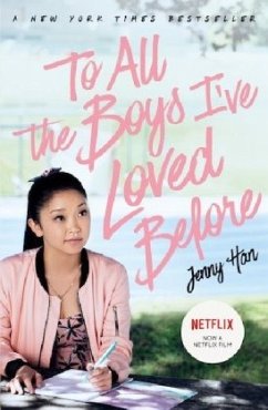 To All The Boys I've Loved Before, FILM TIE IN EDITION - Han, Jenny