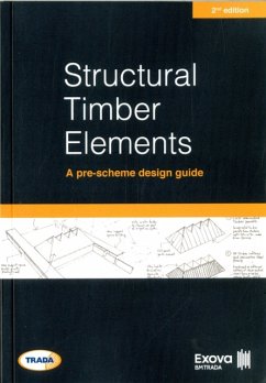 Structural timber elements: a pre-scheme design guide 2nd edition - Exova BM TRADA