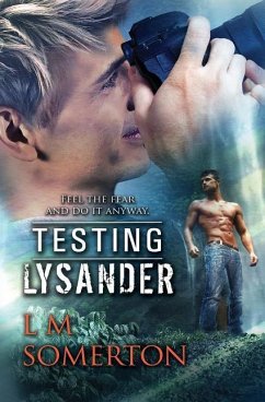 Testing Lysander - Somerton, L. M.