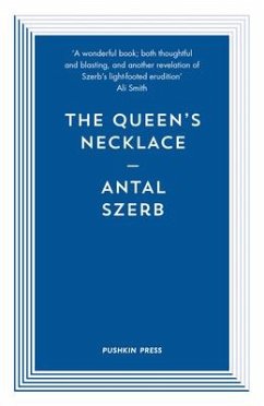 The Queen's Necklace - Szerb, Antal