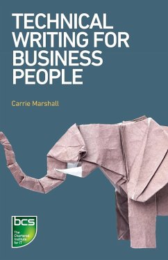 Technical Writing for Business People - Marshall, Carrie
