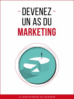 Devenez un as du marketing (eBook, ePUB) - Collectif