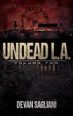 Undead L.A., Volume Two (eBook, ePUB) Undead L.A., Volume Two (eBook, ePUB)