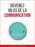 Devenez un as de la communication (eBook, ePUB)