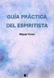 Guía práctica del espiritista (eBook,... - Bild 1