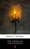 The Tower of the Elephant (eBook, ePUB)