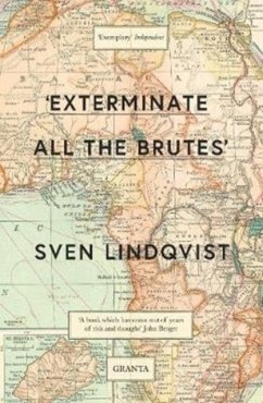 'Exterminate All The Brutes' - Lindqvist, Sven
