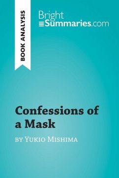 Cover Confessions of a Mask by Yukio Mishima (Book Analysis) (eBook, ePUB)