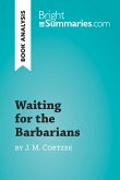 Waiting for the Barbarians by J. M. Coetzee (Book Analysis) (eBook, ePUB)