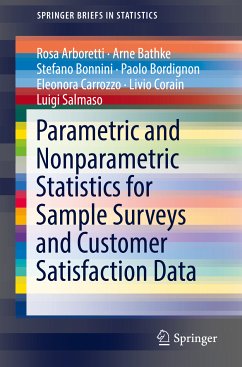 Parametric and Nonparametric Statistics for Sample Surveys and Customer Satisfaction Data (eBook, PDF) - Arboretti, Rosa; Bathke, Arne; Bonnini, Stefano; Bordignon, Paolo; Carrozzo, Eleonora; Corain, Livio; Salmaso, Luigi