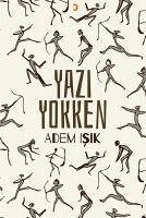 Yazi Yokken - Isik, Adem