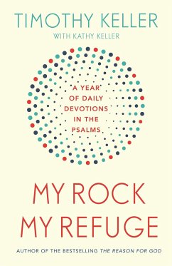 My Rock; My Refuge - Keller, Timothy