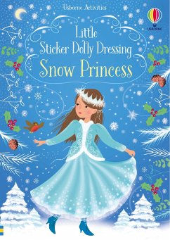 Little Sticker Dolly Dressing Snow Princess - Watt, Fiona