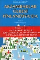 Akzambaklar Ülkesi Finlandiyada - Petrov, Grigory