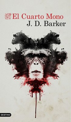 El cuarto mono - Barker, J. D.