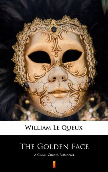 The Golden Face (eBook, ePUB)