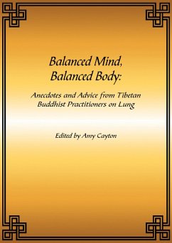 Balanced Mind, Balanced Body eBook (eBook, ePUB) - Fpmt