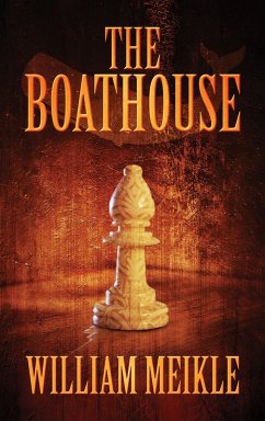 The Boathouse (eBook, ePUB) - Meikle, William