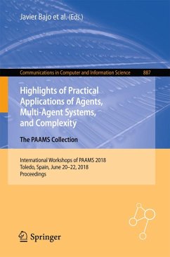Highlights of Practical Applications of Agents, Multi-Agent Systems, and Complexity: The PAAMS Collection (eBook, PDF)