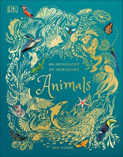 An Anthology of Intriguing Animals - Hoare, Ben