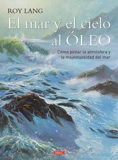 El mar y el cielo al óleo