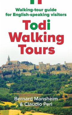 Todi Walking Tours - Mansheim, Bernard; Peri, Claudio