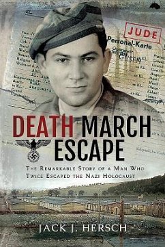 Death March Escape - Hersch, Jack J