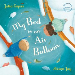 My Bed is an Air Balloon - Copus, Julia