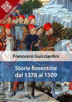 Storie Fiorentine dal 1378 al 1509 (eBook, ePUB) - Guicciardini, Francesco
