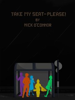 Cover Take My Seat: Please! (eBook, ePUB)
