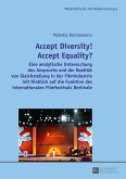 Accept Diversity! Accept Equality? (eBook, ePUB)