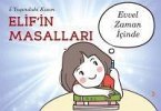 5 Yasindaki Kizim Elifin Masallari