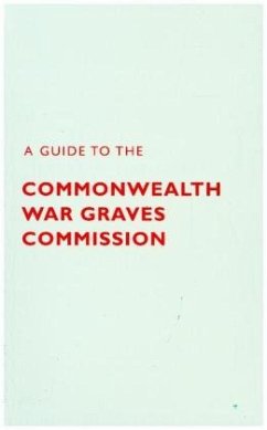 A Guide to The Commonwealth War Graves Commission - Lawson, Catherine
