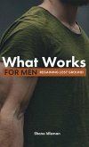 What Works For Men: Regaining Lost Ground (eBook, ePUB)