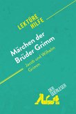 Märchen der Brüder Grimm von Jacob und Wilhelm Grimm (Lektürehilfe) (eBook, ePUB)