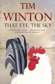 That Eye, the Sky (eBook, ePUB) That Eye, the Sky (eBook, ePUB)