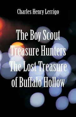 The Boy Scout Treasure Hunters - Lerrigo, Charles Henry