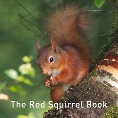 Nature Book Series, The: The Squirrel Book - Russ, Jane